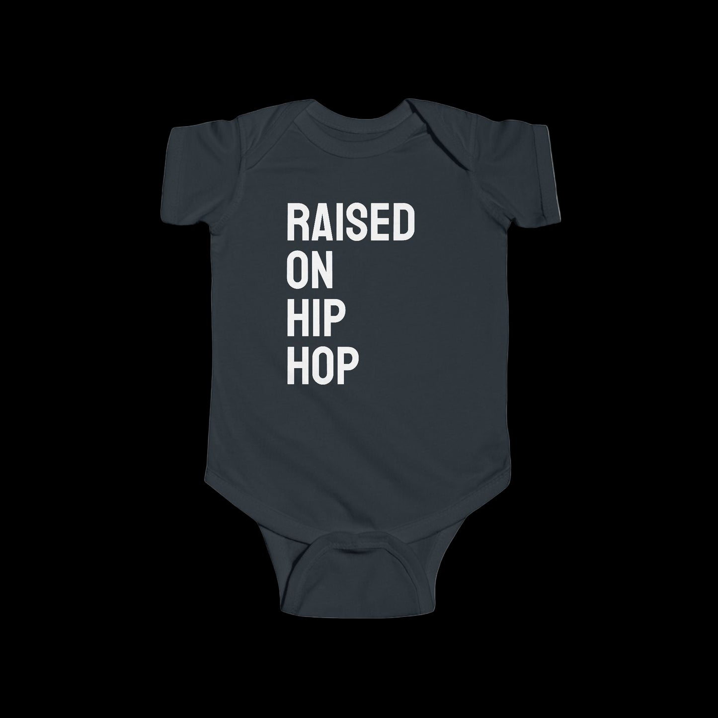 Raised on Hip Hop - Onesie