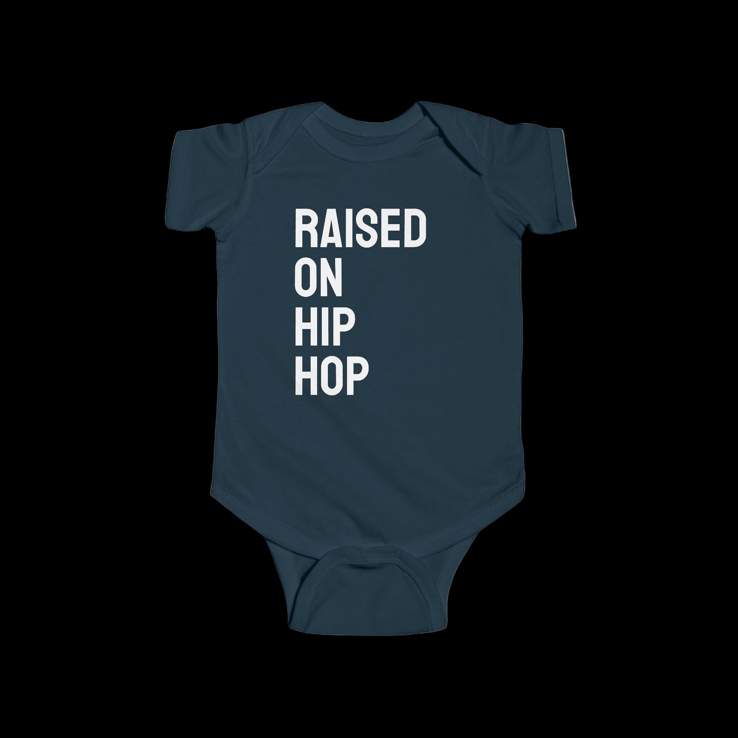 Raised on Hip Hop - Onesie