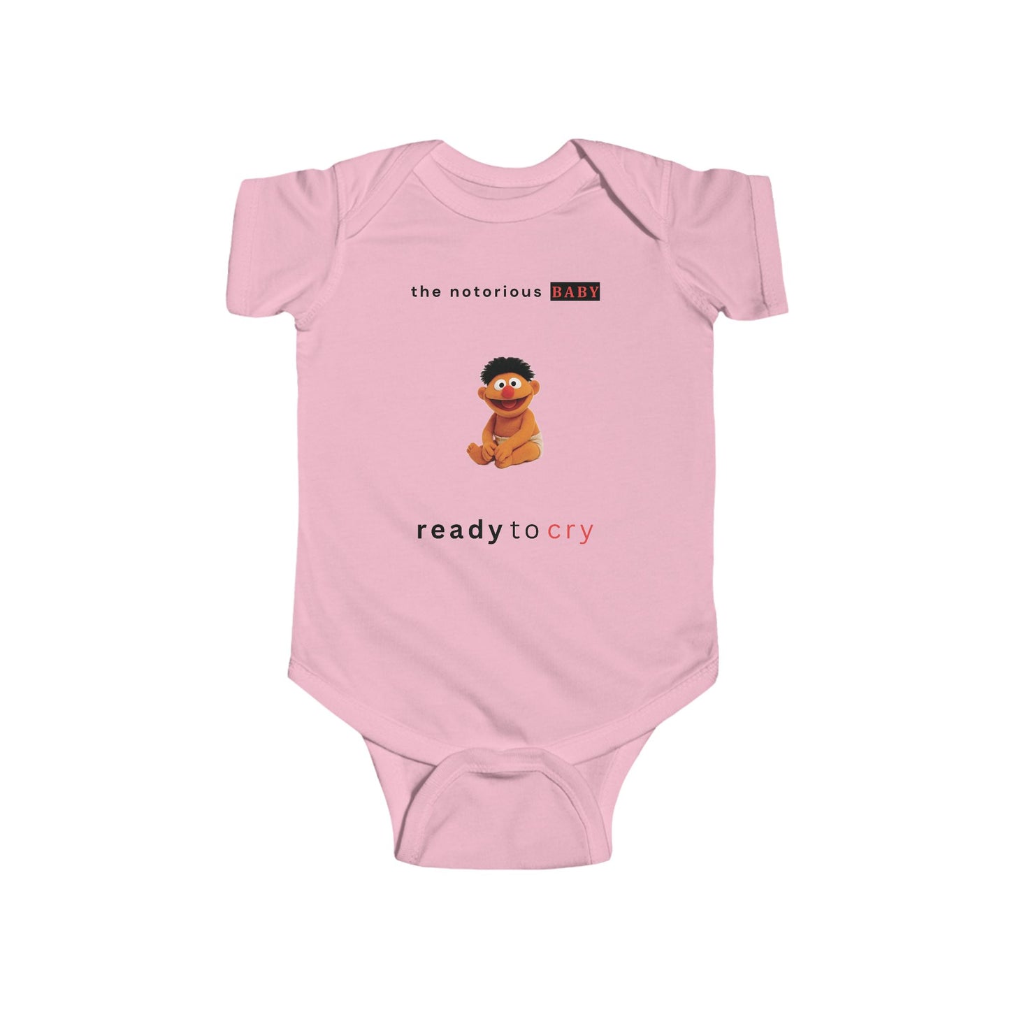 Ready to Cry - Onesie