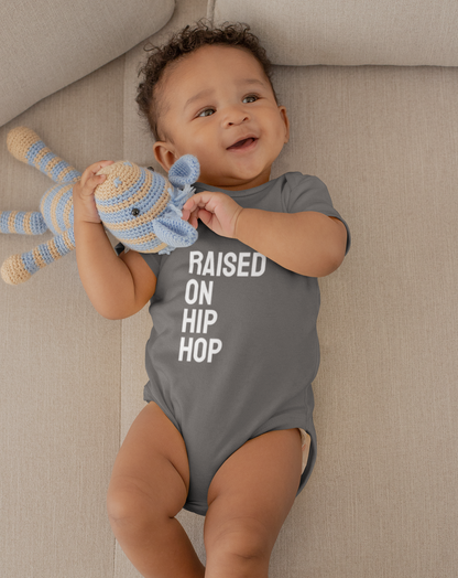Raised on Hip Hop - Onesie